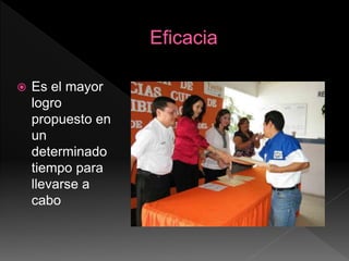  Es el mayor
logro
propuesto en
un
determinado
tiempo para
llevarse a
cabo
 