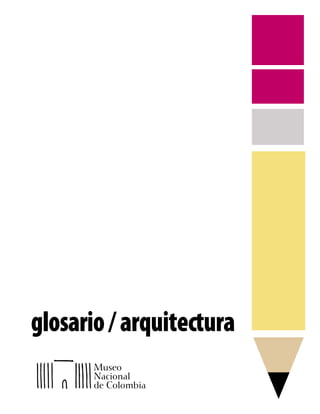 glosario / arquitectura
 