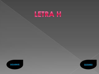 SIGUIENTE   GLOSARIO
 