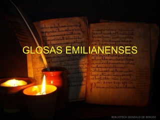 GLOSAS EMILIANENSES 