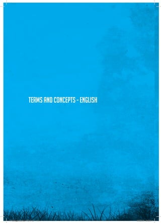 116
Terms and concepts - English
RAIDO_glossario_17X24.indd 116 9/6/2009 20:28:14
 