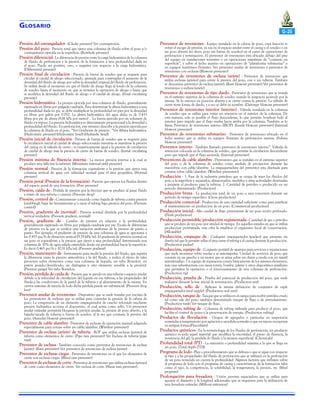 G LOSARIO
Presión del estrangulador - (Choke pressure) Ver contrapresión.
Presión del pozo - Presión total que ejerce una columna de fluido sobre el pozo y/o

contrapresión ejercida en la superficie. (Borehole pressure)
Presión diferencial - La diferencia de presión entre la carga hidrostática de la columna
de fluido de perforación y la presión de la formación a una profundidad dada en
el pozo. Puede ser positiva, cero, o negativa con respecto a la carga hidrostática.
(Differential pressure)
Presión final de circulación - Presión de barras de sondeo que se requiere para
circular al caudal de ahogo seleccionado, ajustada para contemplar el aumento de la
densidad del fluido de ahogo por sobre la densidad original del fluido de perforación.
Se utiliza desde el momento en que el fluido de ahogo llega al fondo de la columna
de sondeo hasta el momento en que se termina la operación de ahogo o hasta que
se modifica la densidad del fluido de ahogo o el caudal de ahogo. (Final circulating
pressure)
Presión hidrostática - La presión ejercida por una columna de fluido, generalmente
expresada en libras por pulgada cuadrada. Para determinar la altura hidrostática a una
profundidad dada en psi, se debe multiplicar la profundidad en pies por la densidad
en libras por galón por 0.052. La altura hidrostática del agua dulce es de 0.433
libras por pie de altura (9,81 kPa por metro) . La fuerza ejercida por un volumen de
fluido en reposo. La presión hidrostática es directamente proporcional a la densidad y
profundidad del fluido. En perforación, este término describe a la presión ejercida por
la columna de fluido en el pozo. *Ver Gradiente de presión - *Ver Altura hidrostática.
(Hydrostatic pressure) (Hydrostatic head) (Hydraulic head)
Presión inicial de circulación - Presión de barras de sondeo que se requiere para
la circulación inicial al caudal de ahogo seleccionado mientras se mantiene la presión
del casing en la válvula de cierre ; es numéricamente igual a la presión de circulación
de caudal de ahogo más la presión de cierre de barras de sondeo. (Initial circulating
pressure)
Presión mínima de fluencia interna - La menor presión interna a la cual se
produce una falla (en la tubería). (Minimum internal yield pressure)
Presión normal - Presión de la formación equivalente a la presión que ejerce una
columna vertical de agua con salinidad normal para el área geográfica. (Normal
pressure)
Presión poral (Presión de la formación) - Presión que ejercen los fluidos dentro
del espacio poral de una formación. (Pore pressure)
Presión, caída de - Pérdida de presión por la fricción que se produce al pasar fluido
a través de una tubería o canería. (Pressure drop)
Presión, control de - Comúnmente conocido como bajada de tubería contra presión
(snubbing); bajar las herramientas y/o sacar el tubing bajo presión del pozo. (Pressure
control)
Presión, gradiente de (normal) - Presión normal dividida por la profundidad
vertical verdadera. (Pressure gradient, normal)
Presión, gradiente de - Cambio de presión en relación a la profundidad,
generalmente expresado en libras por pulgada cuadrada por pie. Escala de diferencias
de presión en la que se verifica una variación uniforme de la presión de punto a
punto. Por ejemplo, el gradiente de presión de una columna de agua se aproxima a
los 0.433 psi/ft de elevación vertical (9.79 kPa/m). El gradiente de presión normal en
un pozo es equivalente a la presión que ejerce a una profundidad determinada una
columna de 10% de agua salada extendida desde esa profundidad hacia la superficie.
Es decir 0,465 psi/ft ó 10,51 kPa/m). (Pressure gradient)
Presión, manómetro de - Instrumento para medir la presión del fluido, que registra
la diferencia entre la presión atmosférica y la del fluido, e indica el efecto de tales
presiones sobre elementos como una columna de líquido, un tubo Bourdon, un
pistón pesado/densificado, un diafragma u otro elemento sensible a la presión).
(Pressure gauge) Ver tubo Bourdon.
Presión, pérdida de caída de - Presión que se pierde en una tubería o espacio anular
debido a la velocidad de circulación del líquido en esa tubería, a las propiedades del
fluido,a las condiciones de la pared de la tubería y al alineamiento de la misma. En
ciertos sistemas de mezcla de lodo dicha pérdida puede ser substancial. (Pressure drop
loss)
Preventor anular de reventones - Dispositivo que se suele instalar por encima de
los preventores de esclusas que se utiliza para controlar la presión de la cabeza de
pozo. La compresión de un elemento empaquetador de caucho reforzado mediante
presión hidráulica acciona el dispositivo, el cual actúa como sello. Un preventor
anular estándar permitirá bloquear la presión anular, la presión de pozo abierto, y la
bajada/sacada de tubería/o barras de sondeo, al la vez que contiene la presión del
pozo. (Annular blowout preventer)
Preventor de cable alambre - Preventor de esclusas de operación manual adaptado
especialmente para cerrase sobre un cable/alambre. (Wireline preventer)
Preventor de esclusa (ariete) de tubería - BOP que utiliza esclusas (arietes) de
tubería como elementos de cierre. (Pipe ram preventer) Ver Esclusa de tubería (pipe
ram).
Preventor de esclusa - También conocido como preventor de reventones de esclusa
(ariete). (Ram preventer) Ver preventor de reventones de esclusa (ariete).
Preventor de esclusas ciegas - Preventor de reventones en el que los elementos de
cierre son esclusas ciegas. (Blind ram preventer)
Preventor de esclusas de corte - Preventor de reventones que utiliza esclusas (arietes)
de corte como elementos de cierre. Ver esclusa de corte. (Shear ram preventer).

G-25
Preventor de reventones - Equipo instalado en la cabeza de pozo, cuya función es

evitar el escape de presión, ya sea en el espacio anular entre el casing y el sondeo o en
un pozo abierto (es decir, pozo sin barras de sondeo) en el curso de operaciones de
perforación y terminación. El preventor de reventones está ubicado debajo del piso
del equipo en instalaciones terrestres o en operaciones marítimas de “conjunto en
superficie”, y sobre el lecho marino en operaciones de “plataforma submarina” o
en equipos marítimos flotantes. Ver preventor anular de reventones y preventor de
reventones con esclusas (Blowout preventer)
Preventor de reventones de esclusa (ariete) - Preventor de reventones que
utiliza esclusas (arietes) para cerrar la presión del pozo, con o sin tubería. También
se denomina preventor de esclusa (ariete). (Ram blowout preventer) Ver preventor de
reventones y esclusa (ariete).
Preventor de reventones de tipo dardo - Preventor de reventones que se instala
en el extremo superior de la columna de sondeo cuando la surgencia asciende por la
misma. Se lo enrosca en posición abierta y se cierra contra la presión. La válvula de
cierre tiene forma de dardo, y a eso se debe su nombre. (Dart-type blowout preventer)
Preventor de reventones interior (interno) - Válvula instalada en la columna
de sondeo que se utiliza para evitar un reventón en el interior de la columna. De
esta manera, solo es posible el flujo descendente, lo que permite bombear lodo al
interior pero impide que el flujo vuelva hacia arriba por la columna. También se lo
llama Preventor de reventones interno (IBOP). (Inside blowout preventer) (Internal
blowout preventer)
Preventor de reventones submarino - Preventor de reventones ubicado en el
lecho marino que se utiliza en equipos flotantes de perforación marina. (Subsea
blowout preventer)
Preventor interno - También llamado preventor de reventones interno”. Válvula de
retención colocada en la columna de sondeo, que permite la circulación descendente
pero que impide que el flujo ascienda. (Internal preventer)
Preventores de cable alambre - Preventores que se instalan en el extremo superior
del pozo o de la columna de sondeo como medida de precaución durante las
maniobras con cable/alambre. La empaquetadura del preventor esta diseñada para
cerrarse sobre cable/alambre. (Wireline preventers)
Producción - 1. Fase de la industria petrolera que se ocupa de traer los fluidos del
pozo a la superficie y separarlos, almacenarlos, medirlos y otras actividades destinadas
a preparar el producto para la tubería. 2. Cantidad de petróleo o producido en un
período determinado. (Production)
Producción bruta - La producción total de un pozo o una concesión durante un
período de tiempo específico. (Gross production)
Producción comercial - Producción de una cantidad suficiente como para justificar
el mantenimiento en producción de un pozo. (Commercial production)
Producción inicial - Alto caudal de flujo proveniente de un pozo recién perforado.
(Flush production)
Producción permisible/producción regimentada - Cantidad de gas o petróleo
que se produce de un pozo por unidad de tiempo. En aquellos estados en que se utiliza
producción prorrateada, esta cifra la establece el organismo local de conservación.
(Allowable)
Producción, empaque de - Cualquier empaquetador (packer) que presente un
diseño tal que le permite sellar el área entre el tubing y el casing durante la producción.
(Production packer)
Producción, equipo de - Conjunto portátil de aparejos para servicios y reparaciones
que suele montarse sobre ruedas y se autoimpulsa. Unidad de servicios de pozo que
consiste en un gancho y un motor que se arma sobre un chasis a rueda con un mástil
autoelevadizo. Un equipo de reparación consta básicamente de los mismos elementos,
más una subestructura con mesa rotary, bomba, piletas y otros dispositivos auxiliares
que permiten la operación o el funcionamiento de una columna de perforación.
(Production rig)
Producción, prueba de - Prueba del potencial de producción del pozo, que suele
realizarse durante la fase inicial de terminación. (Production test)
Producción, sello de - Aplícase la misma definición de conjuntos de niple
empaquetador (seal nipple). (Production seal unit)
Producción, tanque de - Tanque que se utiliza en el campo para recibir petróleo crudo
tal como sale del pozo; también denominado tanque de flujo o de arrendamiento.
(Production tank) Ver tanque de flujo.
Producción, tubing de - Columna de tubing utilizada para producir el pozo, que
facilita el control de pozos y la preservación de energía. (Production tubing)
Productos de floculación - Grupos de agregados o partículas en suspensión
sometidas a rompimiento por agitación y sacudida normales y que en reposo recuperan
su antigua forma.(Flocculates)
Productos químicos - En la terminología de los fluidos de perforación, un producto
químico es todo aquel material que modifica la viscosidad, el punto de fluencia, la
resistencia del gel, la pérdida de fluido y la tensión superficial. (Chemicals)
Profundidad total (PT) - La extensión o profundidad máxima a la que se llega en
un pozo. (Total depth [TD])
Programa de lodo - Plan o procedimmiento que se delinea o que se sigue con respecto
al tipo y a las propiedades del fluido de perforación que se utilizará en la perforación
de un pozo teniendo en cuenta la profundidad. Algunos factores que influyen sobre
el programa de lodo son el programa de casing y características de la formación tales
como el tipo, la competencia, la solubilidad, la temperatura, la presión, etc. (Mud
program)
Prolongación para fresadora - Unión provista espaciadora que se utiliza para
aportar el diámetro y la longitud adicionales que se requieren para la utilización de
una fresadora estándar. (Mill-out extension)

 