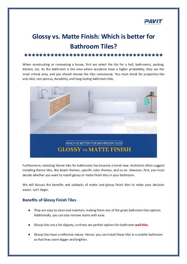 Glossy vs. Matte Finish Which is better for Bathroom Tiles?
