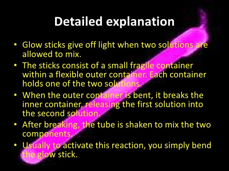 Glow stick