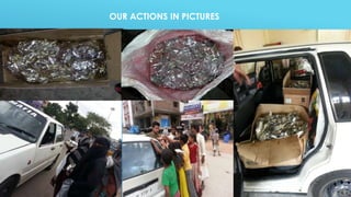OUR ACTIONS IN PICTURES
 