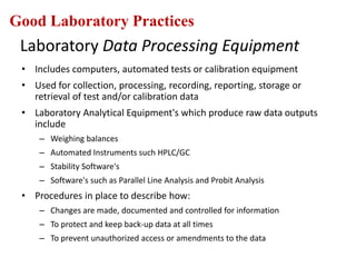 Informatics Practices Lab Good Laboratory Practice (GLP) | PPTX