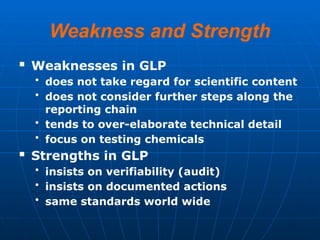 Glp Strength GLP in pharmaceutical industry to meet GMP requirements.ppt