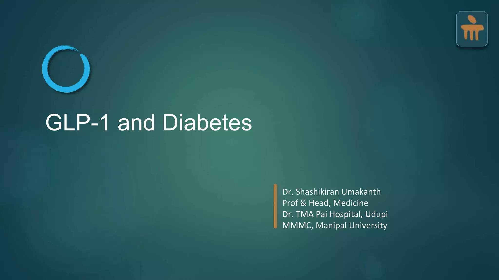 glp 1 ppt GLP-1 and Diabetes Mellitus