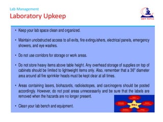 Lab Management
Laboratory Upkeep
 