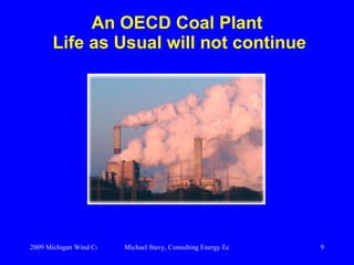 An OECD Coal Plant  Life as Usual will not continue 