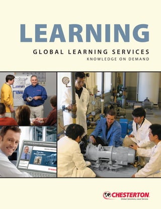 LEARNING
Global learning services
           knowledge on Demand
 