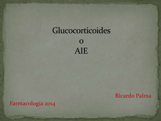 Ricardo Palma
Farmacología 2014
 