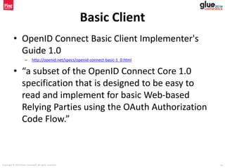 OpenID Connect - a simple[sic] single sign-on & identity layer on top ...