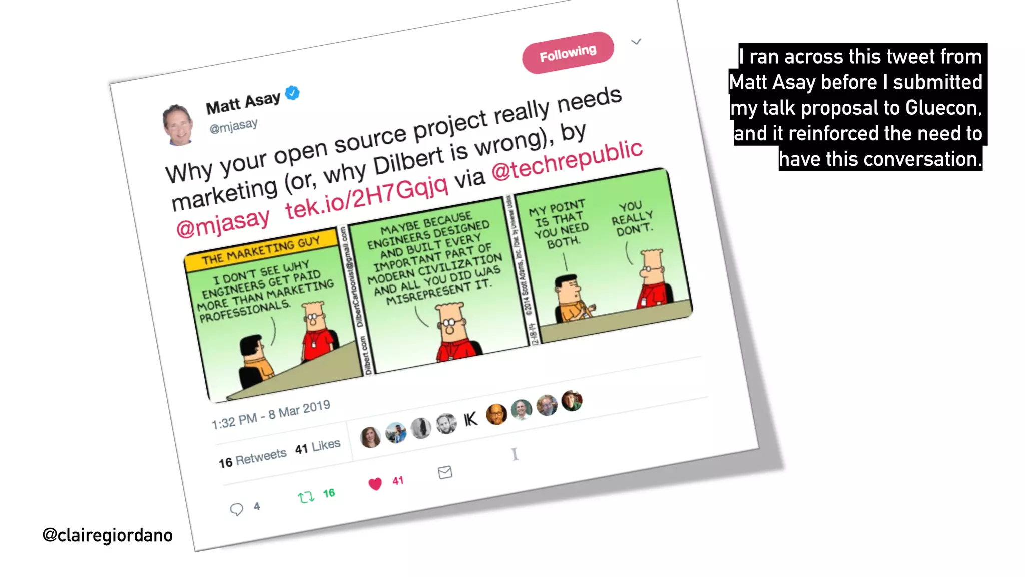 @clairegiordano
@clairegiordano
I ran across this tweet from
Matt Asay before I submitted
my talk proposal to Gluecon,
and it reinforced the need to
have this conversation.
 