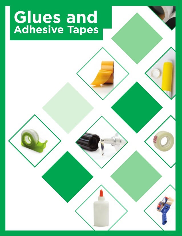Glues & Adhesive Tape Products