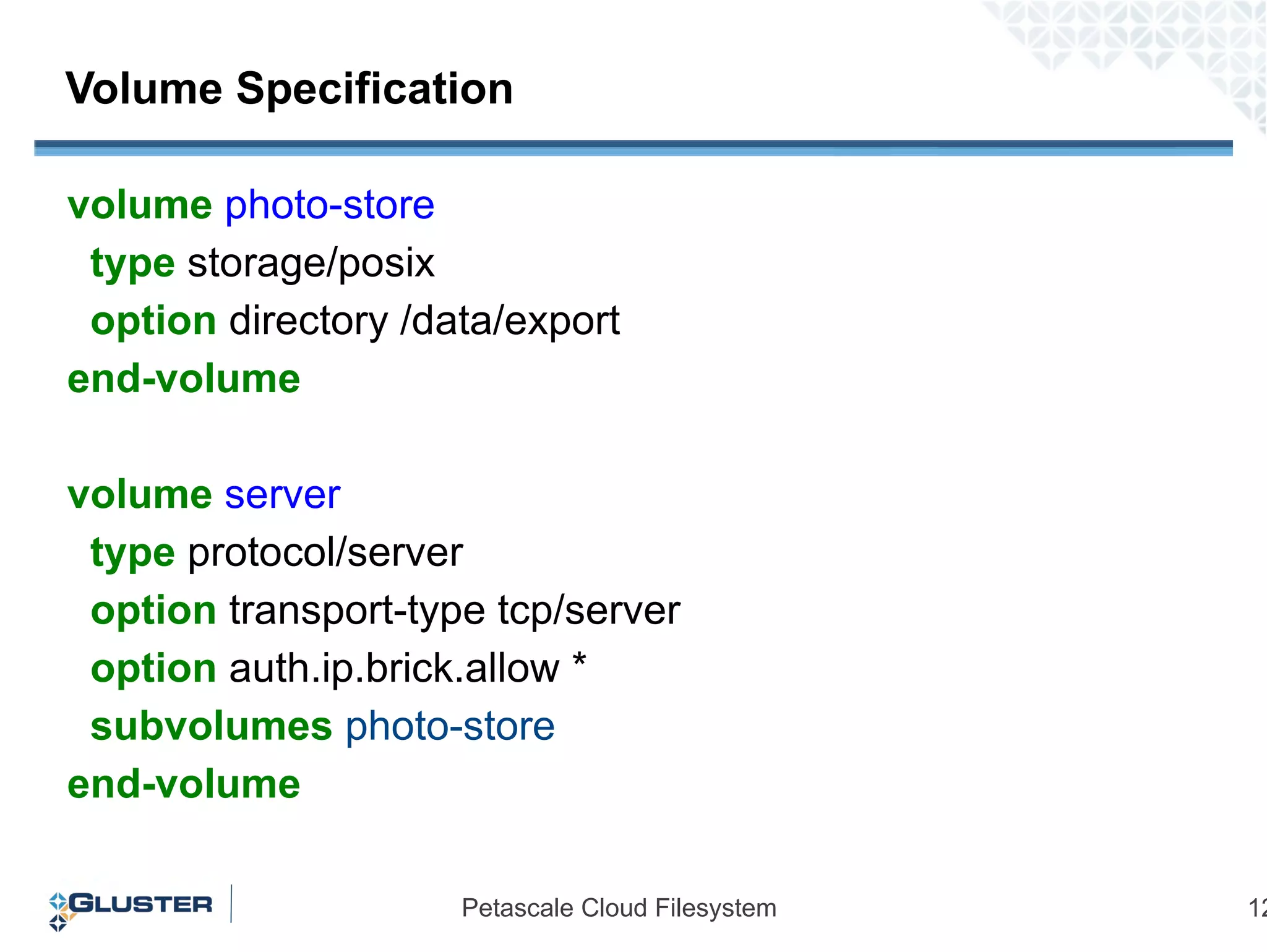 Gluster Elastic Hash High performance global namespace Scale out with linear performance 