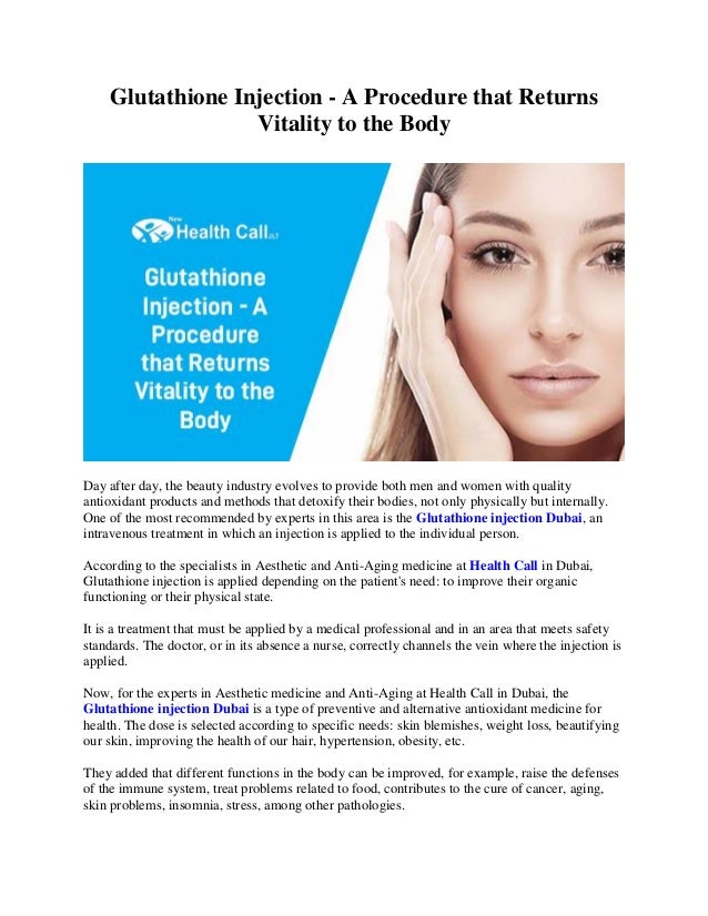 Glutathione injection a procedure that returns vitality to the body