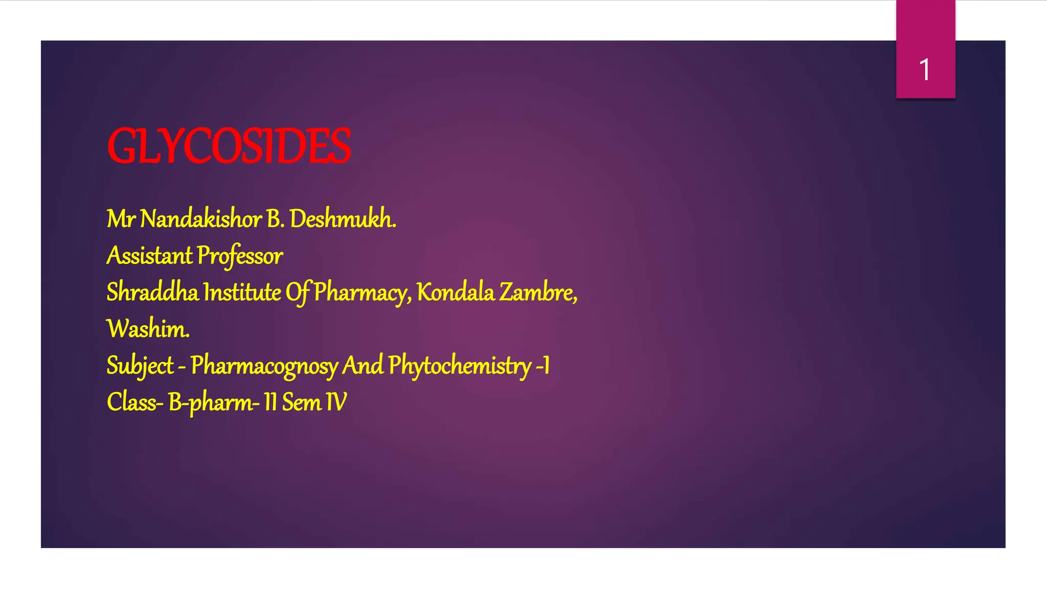 GLYCOSIDES Classification Of GLYCOSIDES Chemical Tests Glycosides PPT