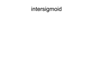 intersigmoid
 