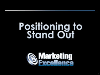 2012 Skills Based Summit - General Mills, Positioning to Stand Out