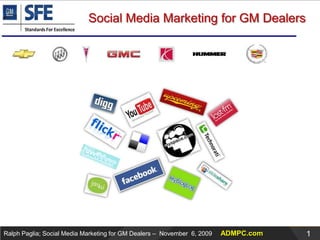 Social Media Marketing for GM Dealers 