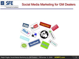 Social Media Marketing for GM Dealers 