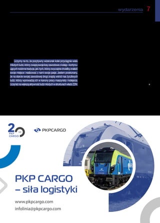 wydarzenia  7
M A T E R I A Ł   P A R T N E R S K I M A T E R I A Ł   P A R T N E R S K I   M A T E R I A Ł   P A R T N E R S K I   M A T E R I A Ł   P A R T N E R S K I   M A T E R I A Ł   P A R T N E R S K I   M A T E R I A Ł   P A R T N E R S K I   M A T E R I A Ł   P A R T N E R S K I   M A T E R I A Ł   P A R T N E R S K I 
Szanowni Państwo, Goście Maszynistów
Polska kolej zmienia się na lepsze, widzimy to gołymi oczami.
Ważne jest aby w tych przemianach, w procesie modernizacji nie
stracić z oczu elementarnych kwestii podmiotowości człowieka,
a także stabilnego zatrudnienia. Dziś już nie musimy się wstydzić
tego, że jesteśmy kolejarzami. Cieszymy się, że dzięki wielomi-
liardowym inwestycjom zyskujemy uznanie naszych klientów.
W końcu polska kolej przestała być niechcianym bękartem polskiej
gospodarki. Jako maszyniści i kolejarze jesteśmy za to wdzięczni
i jestem pewien, że nie zmarnujemy tej szansy na rozwój.
Liczymy na to, że pozytywny wizerunek kolei przyciągnie wielu
młodychludzi,którzyzwiążąswojelosyzawodowezkoleją–kontynu-
ującychrodzinnetradycje,jakitych,którzyzwyczajniechcielibyznaleźć
swoje miejsce i realizować z nami swoje pasje. Jestem przekonany,
że na starcie swojej zawodowej drogi znajdą wśród nas życzliwych
ludzi, którzy wprowadzą ich w kanony pracy maszynisty i kolejarza.
LiczęteżnawiększąaktywnośćludzimłodychwstrukturachwładzZZM.
Szanowni Goście, Koleżanki i Koledzy Maszyniści
Z okazji europejskiego święta maszynistów życzę Wam
wszystkim wiele zdrowia i aby jak najszybciej skończył się czas
zagrożenia pandemią koronawirusa.
Odpowiedzialnym za losy kolei życzę, aby nie zabrakło Wam
determinacji w jej rozwoju i abyście nigdy nie zwątpili w oddanie
i zaangażowanie w ten proces kolejarzy.
Zarządzającym firmami kolejowymi życzę sukcesów w roz-
wijaniu biznesu i przekonania, że warto w tą gałąź transportu
inwestować.
Kolegom emerytom i rencistom życzę dużo zdrowia po latach
ciężkiej pracy. Nadal liczymy na Wasze wsparcie i zaangażowanie
w działania ZZM.
Wszystkim Koleżankom i Kolegom maszynistom, zarówno
tu obecnym jak i pracującym na szlakach kolejowych, życzę
dumy z maszynistowskiej służby, bezpieczeństwa na kolejowych
szlakach, stabilności zatrudnienia i godziwych wynagrodzeń.
Wszystkim życzę zdrowia i wszelkiej pomyślności w pracy
zawodowej i życiu osobistym.
Niech nas łączy honor i więź zawodowa! n
Leszek Miętek
Prezydent ZZM
Borne Sulinowo 16.09.2021 r.
 