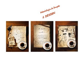 Metodologia de Projeto - Design Conceitos - 1.1.BAI430