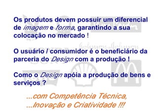 Metodologia de Projeto - Design Conceitos - 1.1.BAI430