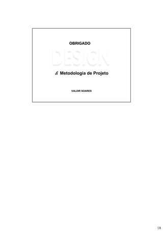 Metodologia de Projeto - Design Processo - 2.1.BAI430