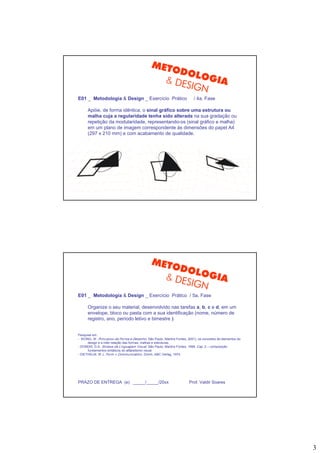 Metodologia de Projeto - Design Processo - 2.2.BAI430