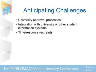 GMAC Annual Conference 2008