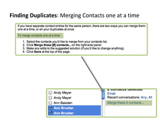 Finding Duplicates: Merging Contacts one at a time
 