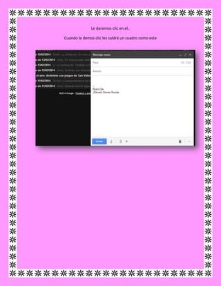 Le daremos clic en el..
Cuando le demos clic les saldrá un cuadro como este