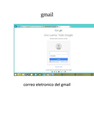 gmail
correo eletronico del gmail