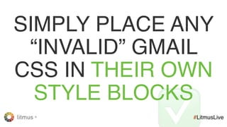 @KevinMandeville #CSSSummit
=, *, /, $, %, , &, @,
^, {, }, [, ], (, ), ?,
|, <, >
DONOTUSETHESECHARACTERSINYOURCSS
 