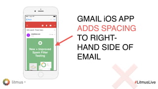 @KevinMandeville #CSSSummit
<div class="m159215f7d36ee7fd">
<style>
div.m159215f7d36ee7fd .m_3567455155959655244
foo { background: #333333; }
</style>
<p class="m_-8249599400804587256foo">
Lorem ipsum dolor sit amet, consectetur
adipisicing elit.
</p>
<img alt="This image is blocked." />
</div>
CURRENTBUGWHERECLASSESCHANGEWHENIMAGESAREDOWNLOADED
Source:https://emails.hteumeuleu.com/troubleshooting-gmails-responsive-design-support-ad124178bf81
 