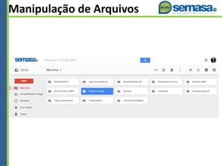 Manipulação de Arquivos
 