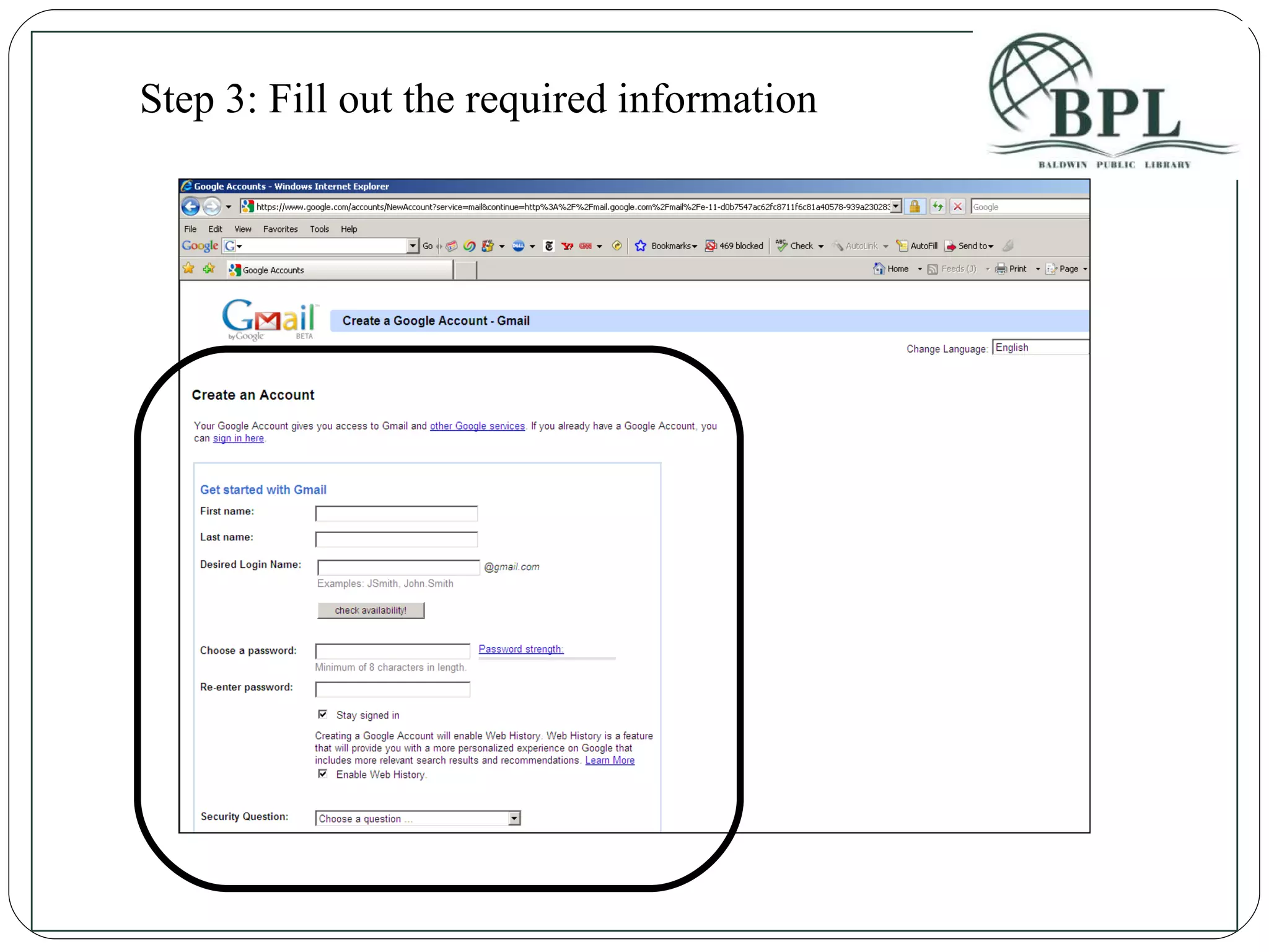 Step 3: Fill out the required information 