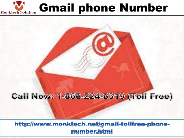 Gmail contact number 1 866 224 8319 toll free providing fast service to fix gmail virus gmail 