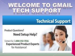 Gmail customer support 1 844-332-7016