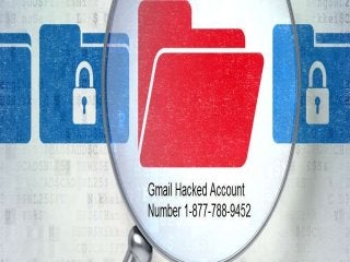 Gmail hacked account number 1 877-788-9452 (free number)