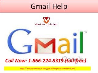 Gmail Help
http://www.monktech.net/gmail-helpline-number.html
Call Now: 1-866-224-8319 (toll-free)
 