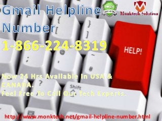 http://www.monktech.net/gmail-helpline-number.html
 