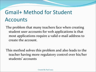 Gmail+ method for creating student accounts (edublogs) | PPT | Email ...