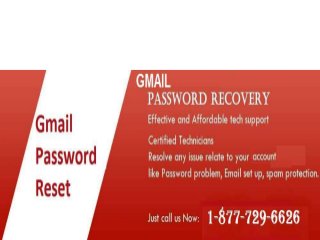 Gmail password reset 1-877-729-6626 can be your one-stop destination 