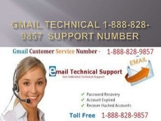 Gmail technical  1-888-828-9857 service number