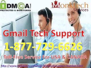 http://www.monktech.us/Gmail-Technical-support-Number.html
 