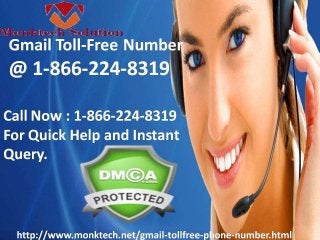 http://www.monktech.net/gmail-tollfree-phone-number.html
 