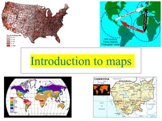 Introduction to maps
 